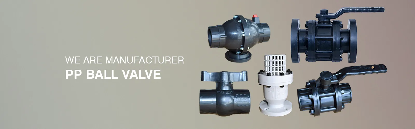 PP Ball Valve Manufacturer in India